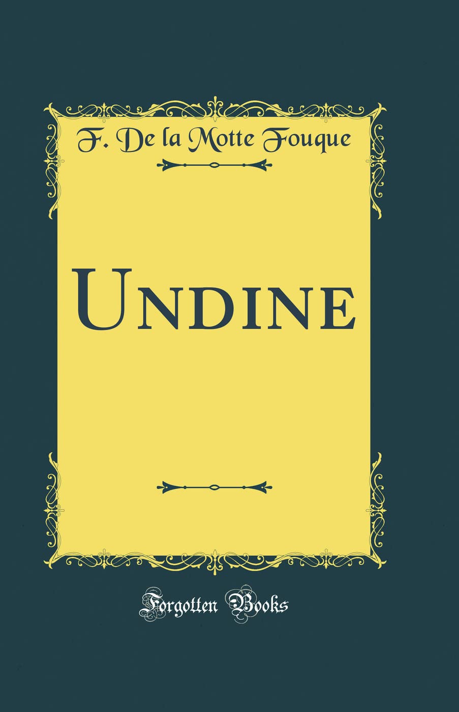 Undine (Classic Reprint)