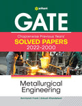 GATE Chapterwise Previous Years Solved Papers (20222000) Metallurgical Engineering (Old Edition)