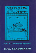 The Perfume of Egypt And Other Weird Stories