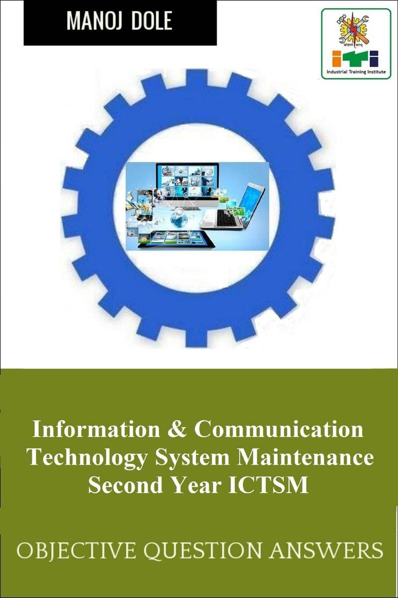 Information & Communication Technology System Maintenance Second Year ICTSM : Objective Question Answers