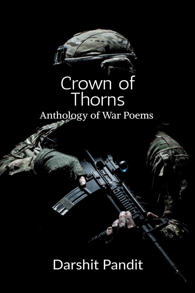 Crown of Thorns : Anthology of War Poems