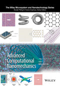 Advanced Computational Nanomechanics (Microsystem and Nanotechnology)