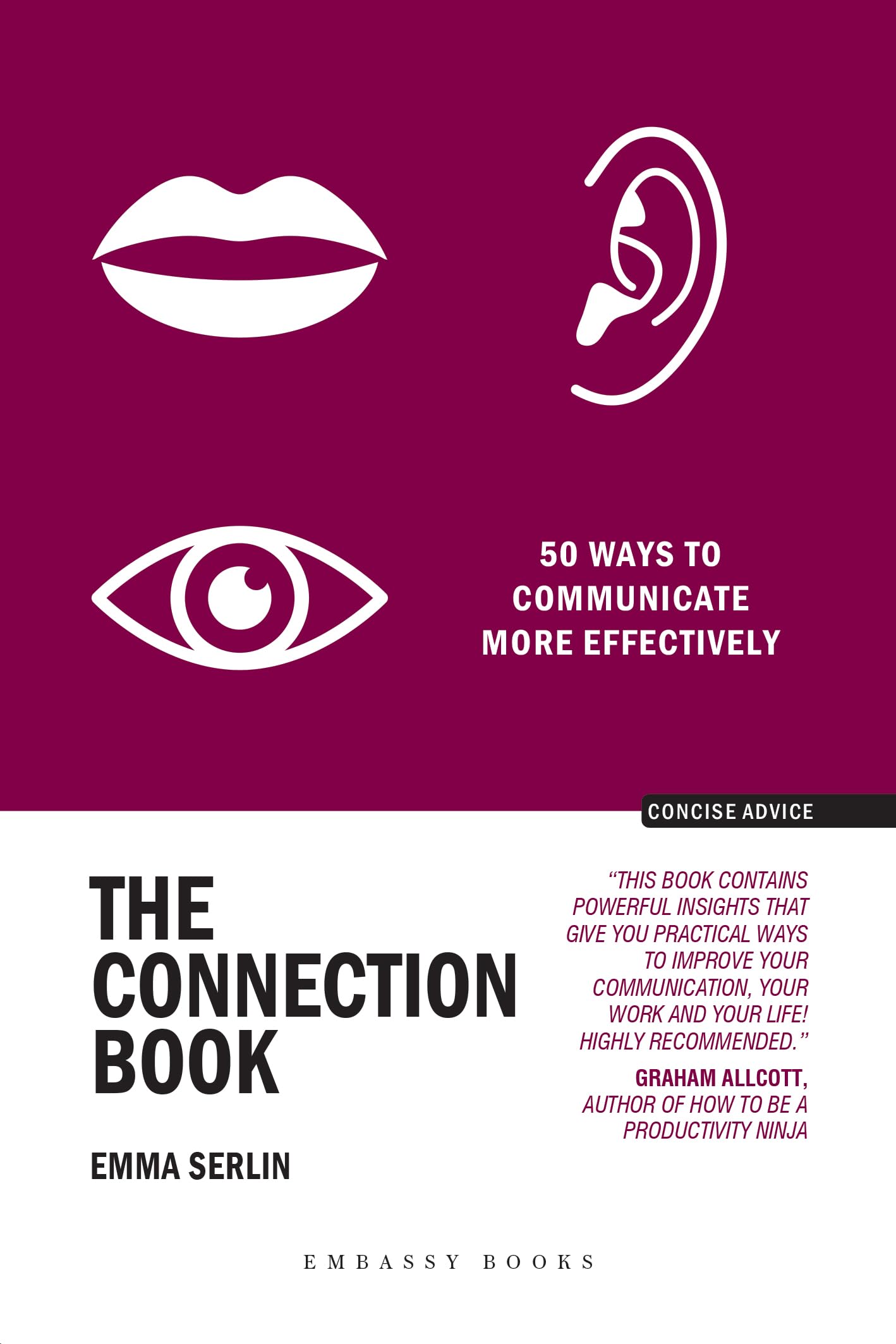 The Connection Book: 50 Ways to Communicate More Effectively