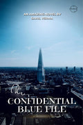 THE CONFIDENTIAL BLUE FILE