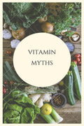 Vitamin Myths