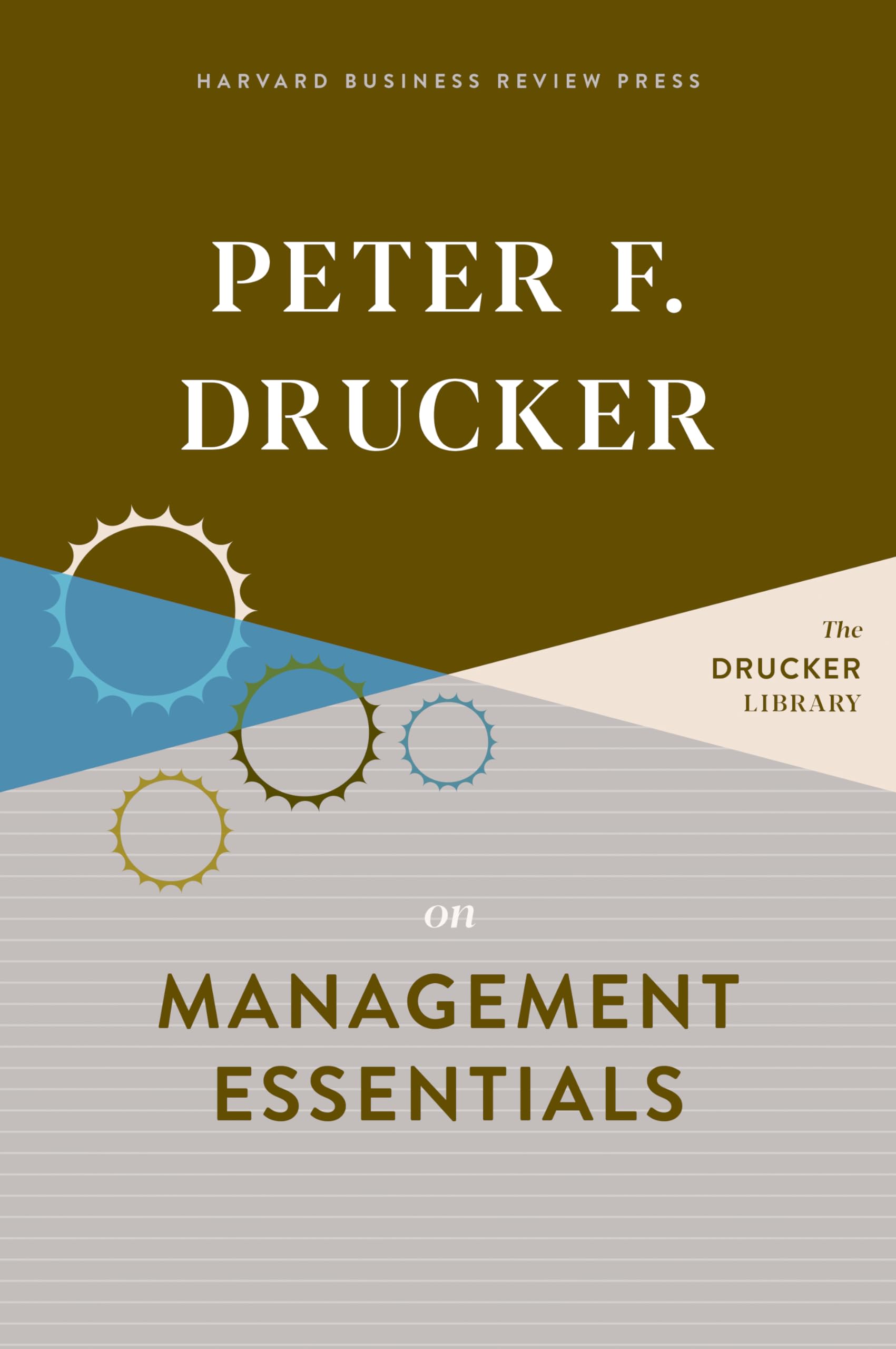 Peter F. Drucker on Management Essentials (Drucker Library)