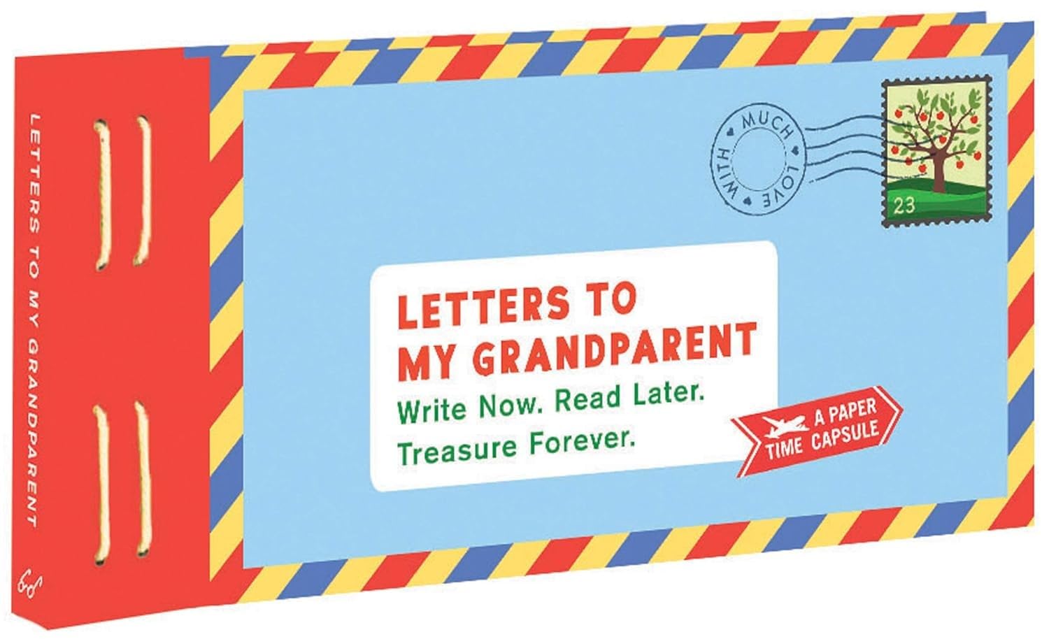 Letters to My Grandparent: Write Now. Read Later. Treasure Forever. (Gifts for Grandparents, Thoughtful Gifts, Gifts for Grandmo