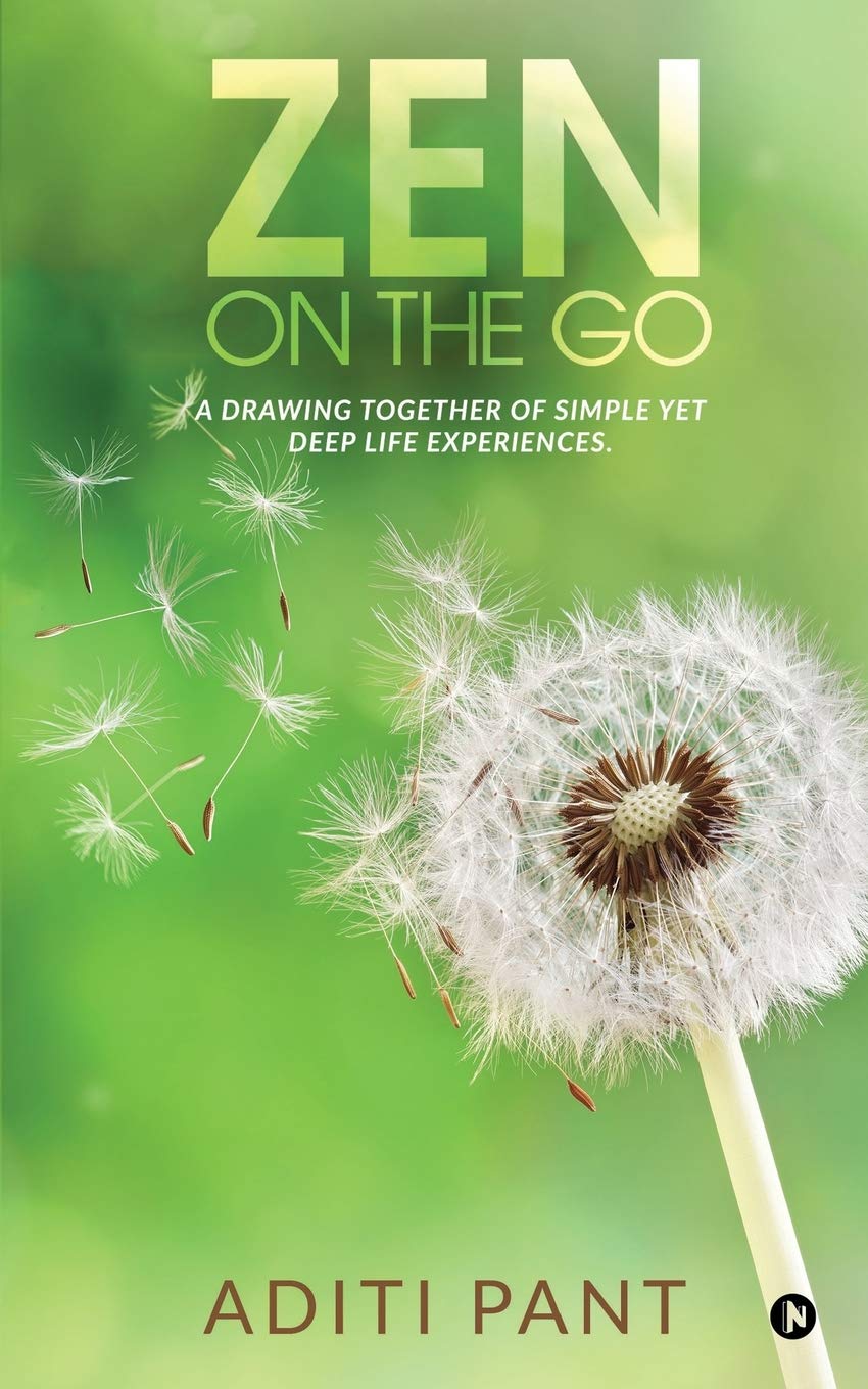 Zen On The Go : A Drawing Together Of Simple Yet Deep Life Experiences.