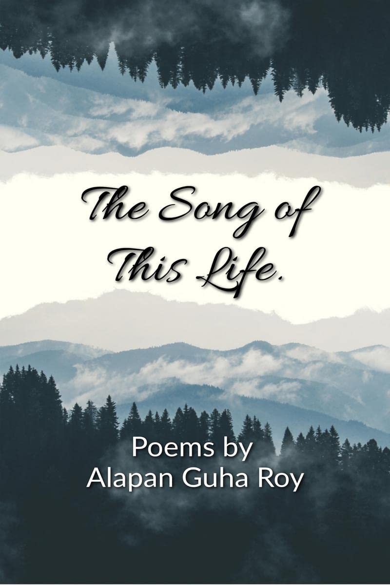 The Song of This Life.