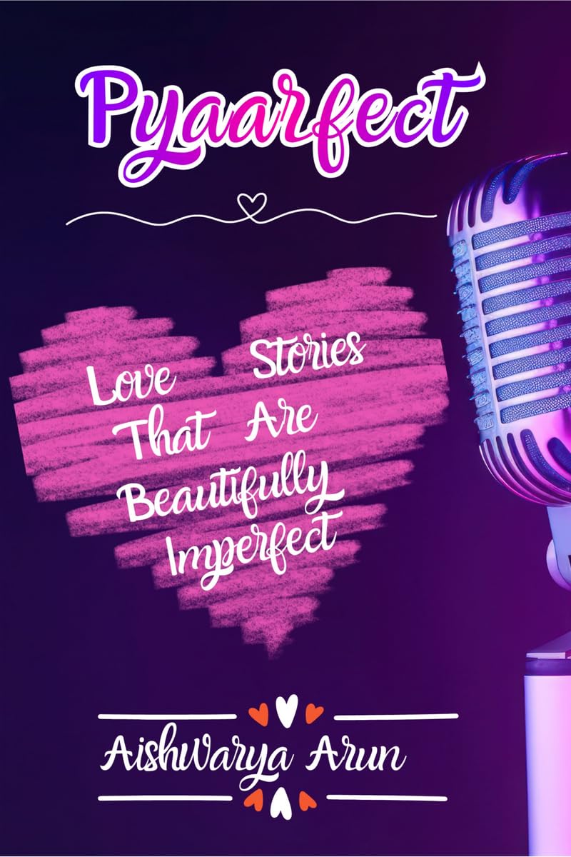 Pyaarfect: Love Stories That Are Totally Imperfect