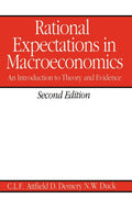 Rational Expectations in Macroeconomics: An Introduction to Theory and Evidence