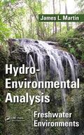 HydroEnvironmental Analysis: Freshwater Environments
