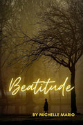 Beatitude : The Bliss of Life
