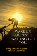 Wake Up! Success Is Waiting For You (B&W Edition) : A Great Resource For Personality Development