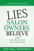 Lies Salon Owners Believe: And The Truth That Sets Them Free