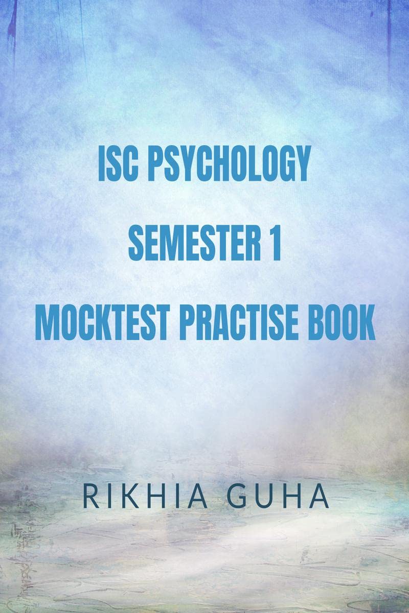 Isc Psychology Semester 1 Mocktest Practise Book