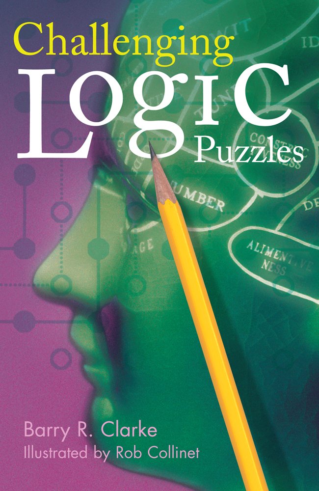 Challenging Logic Puzzles (Official Mensa Puzzle Book)
