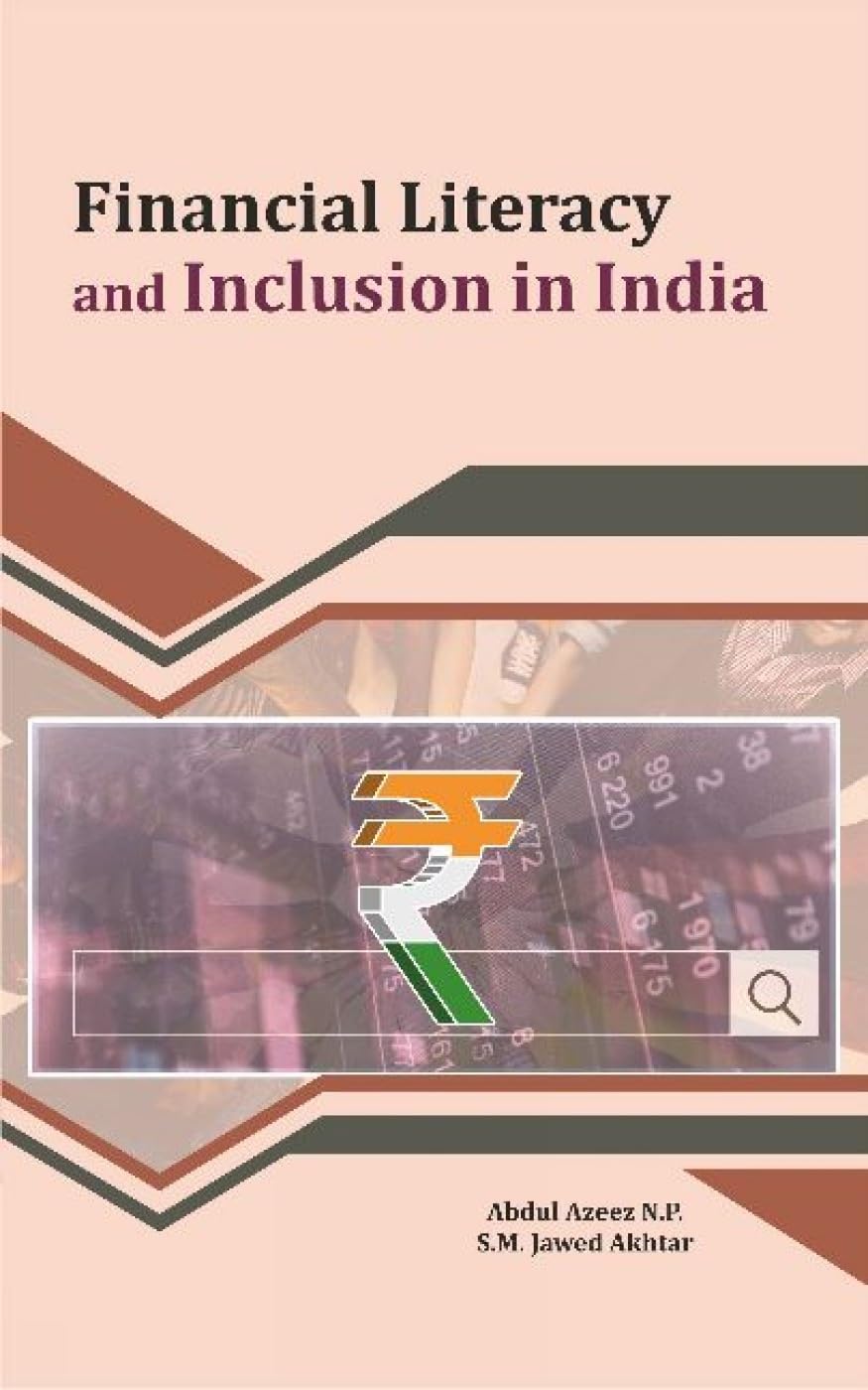 Financial Literacy And Inclusion In India
