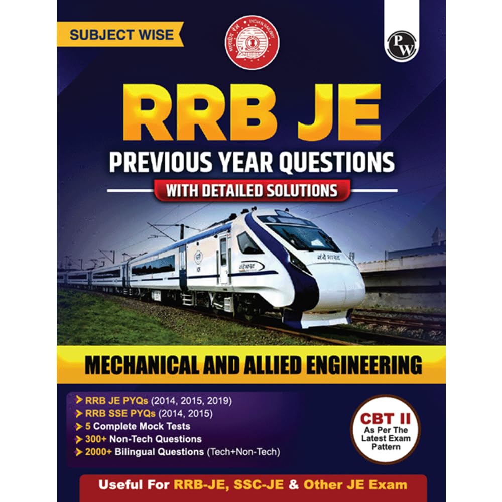 PW RRB JE Mechanical and Allied Engineering Subjectwise Previous Year Questions with Detailed Solutions | 2000+ Bilingual Questi