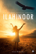 ILAHINOOR / ILAHINOOR: Dein Heilendes Potenzial Erwecken / Awakening Your Healing Potential