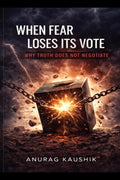 When Fear Loses Its Vote: Why Truth Does not Negotiate