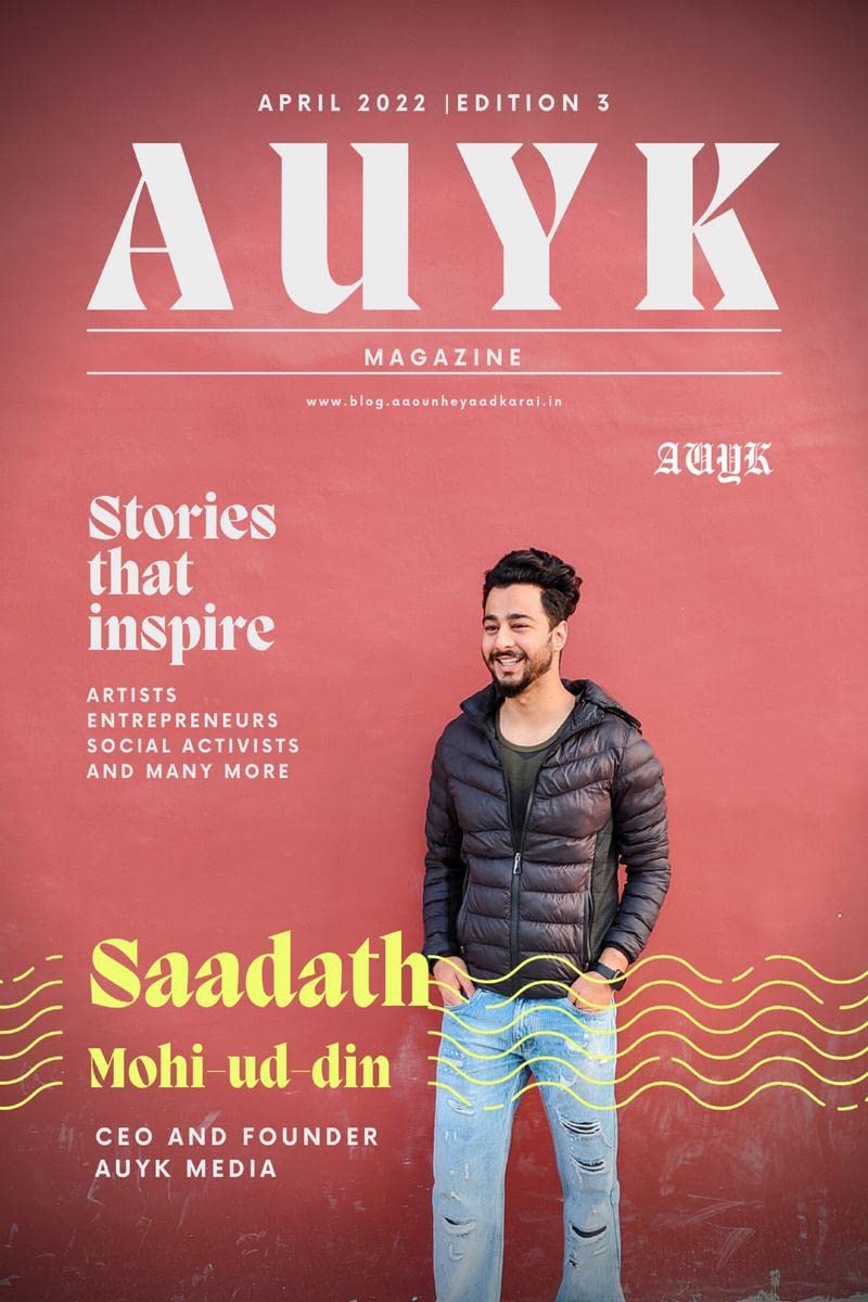 AUYK Magazine  April 2022  3rd Edition