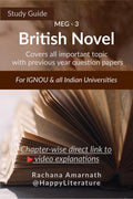 British Novel : Study Guide : Covers all important topics with previous years question papers