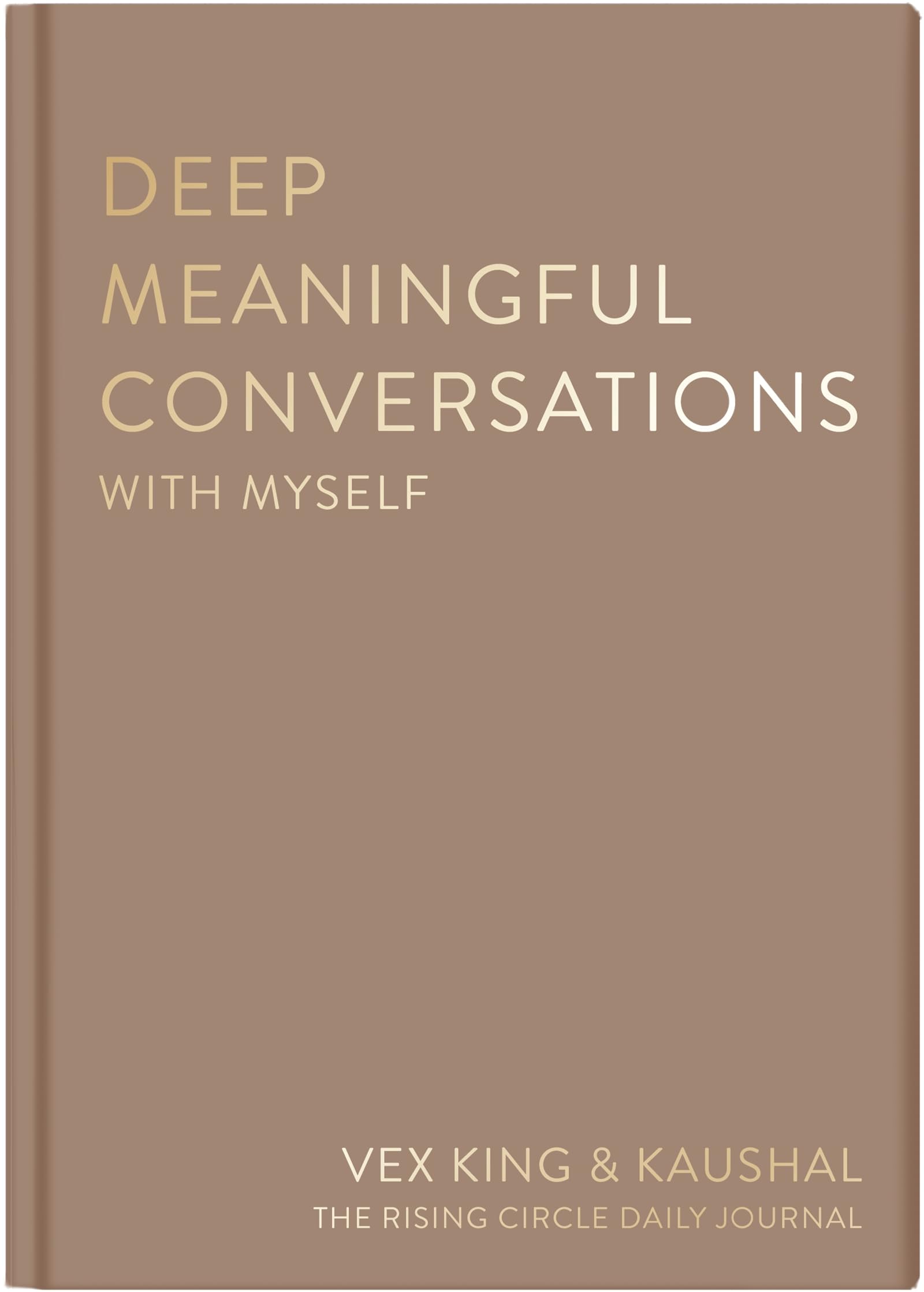 Deep Meaningful Conversations With Myself