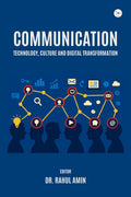 Communication Technology, Culture And Digital Transformation