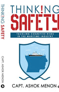 Thinking Safety : Tackling Cognitive Risks In The Maritime Industry