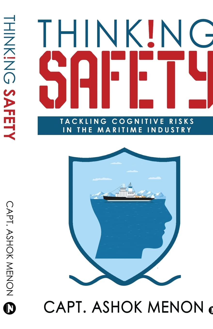 Thinking Safety : Tackling Cognitive Risks In The Maritime Industry
