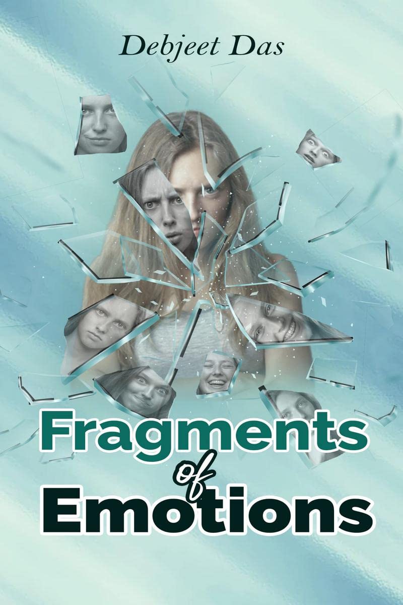 Fragments of Emotions
