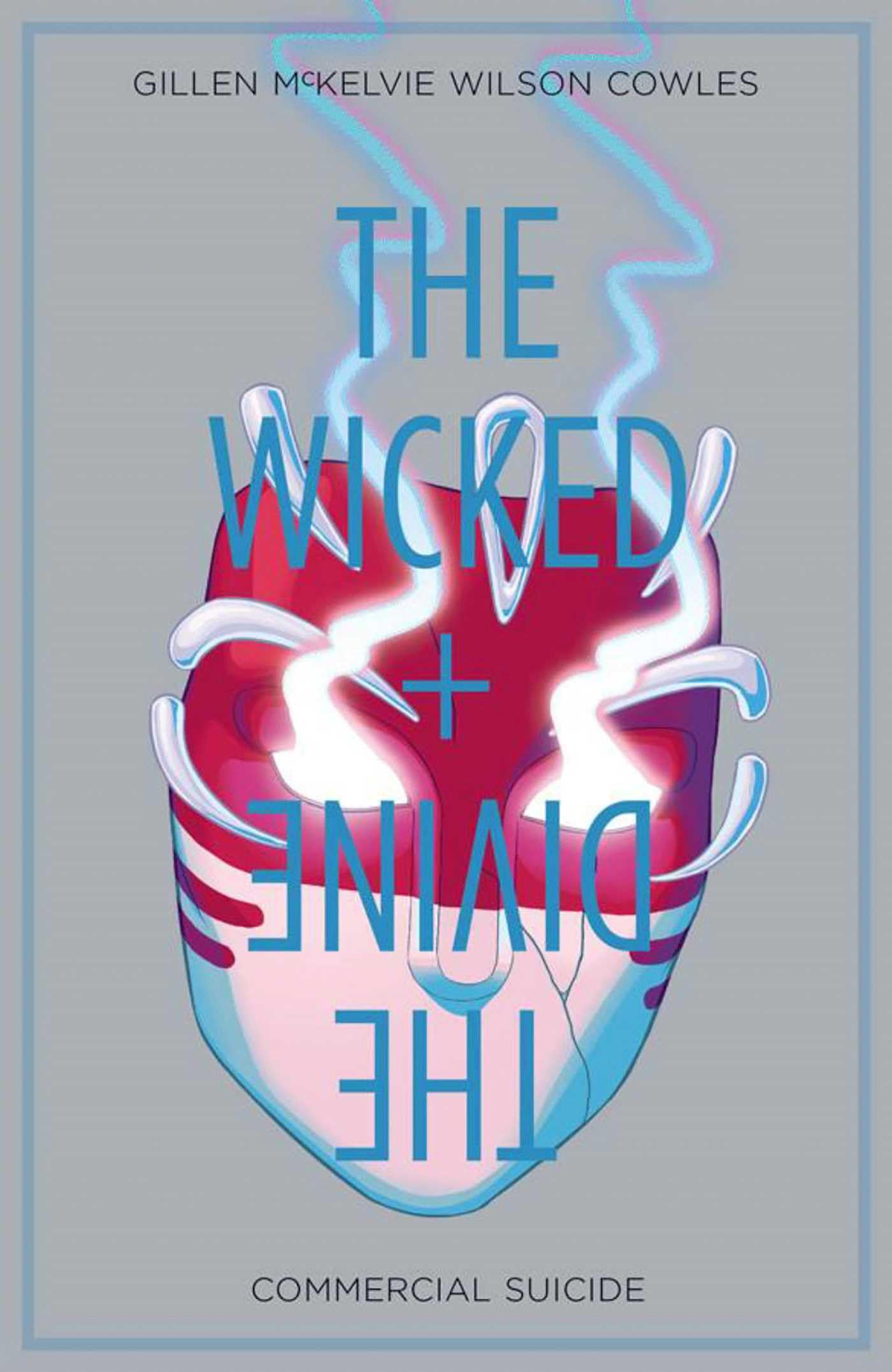 Wicked + The Divine Volume 3: Commercial Suicide (The Wicked + The Divine)