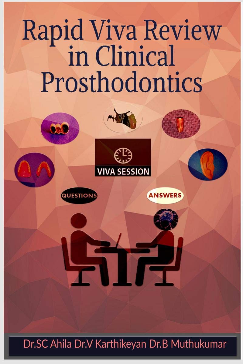 Rapid Viva Review In Clinical Prosthodontics : Viva In Clinical Prosthodontics