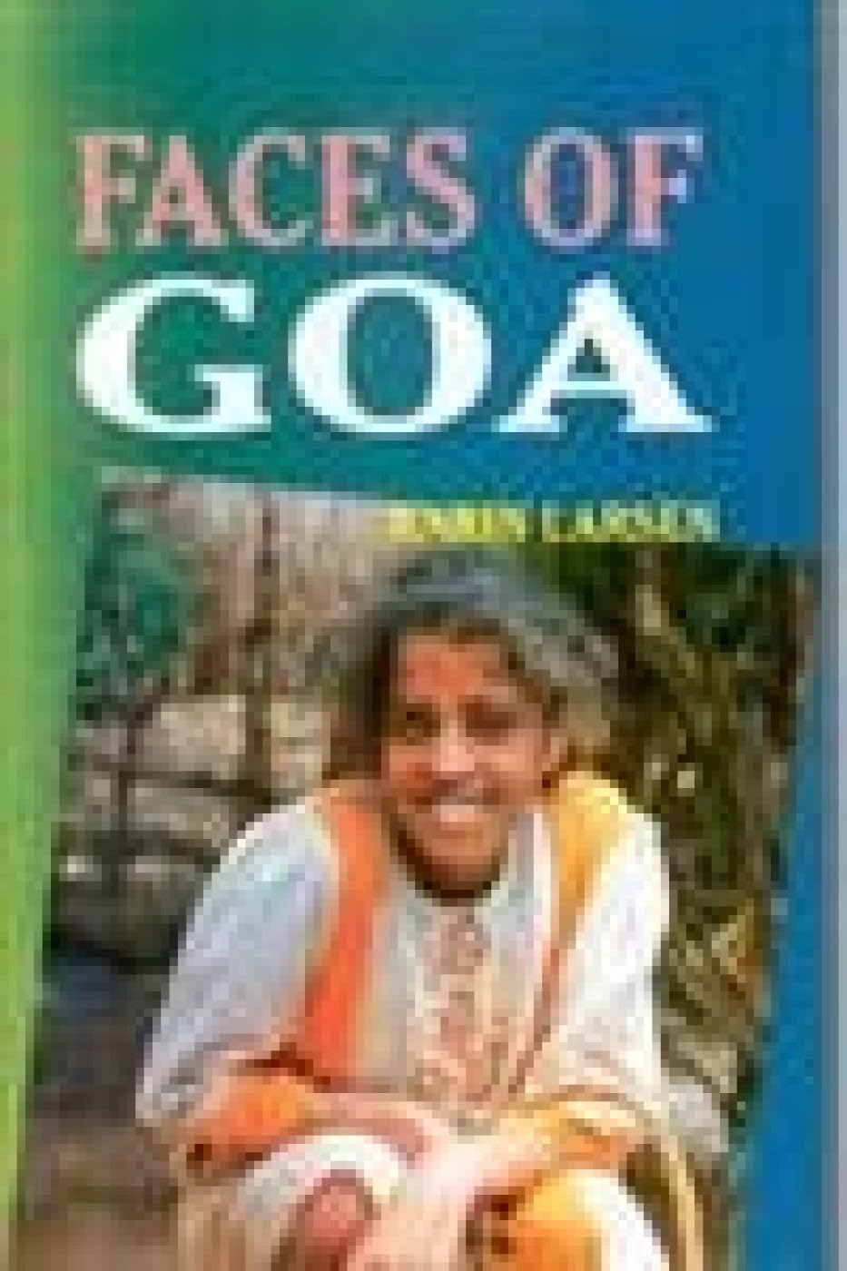Faces Of Goa