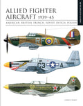 Allied Fighter Aircraft 193945: American, British, French, Soviet, Dutch, Polish (Essential ID Guides)