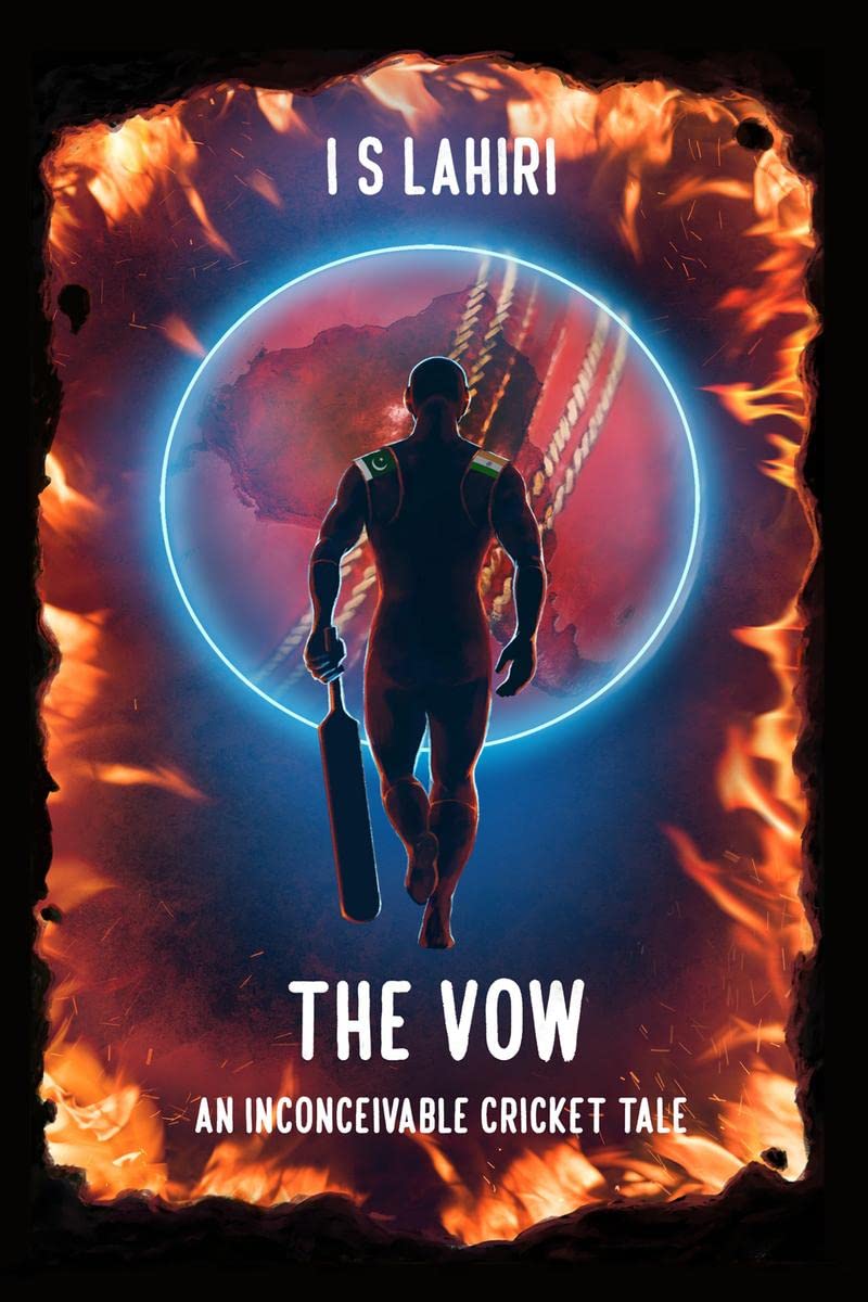 The Vow : An Inconceivable Cricket Tale