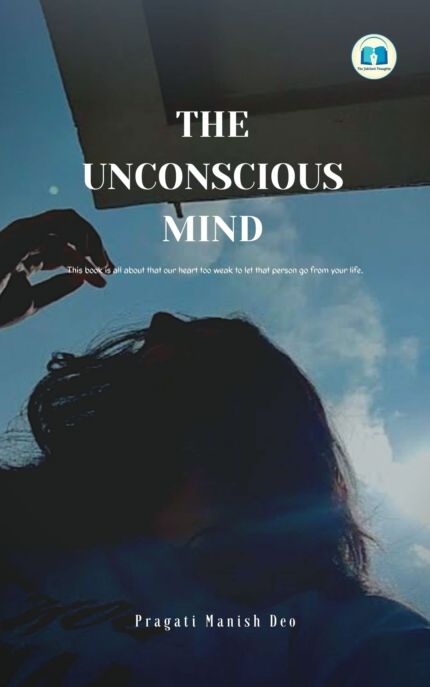The Unconscious Mind
