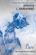 PURE (THE SECOND COVENANT NOVEL)
