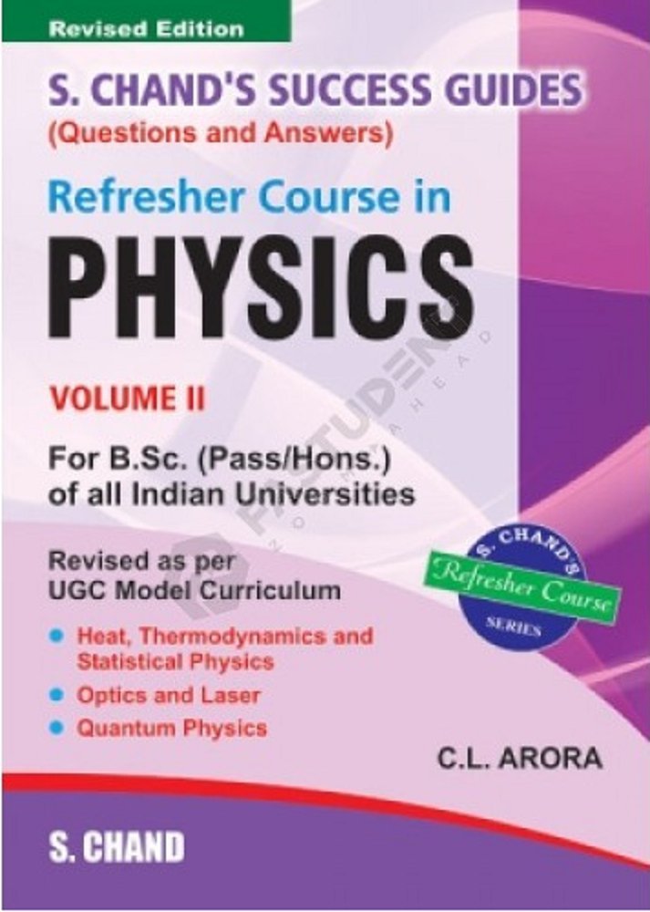 S. Chands Success Guides (Questions & Answers) Refresher Course in Physics Volume II