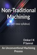 NonTraditional Machining