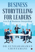 Business Storytelling For Leaders : A to Z of Business Storytelling