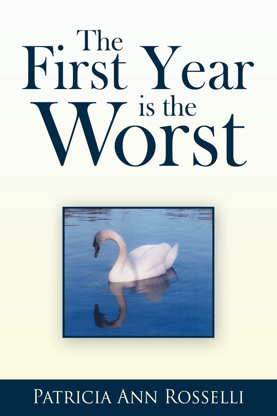 The First Year Is the Worst