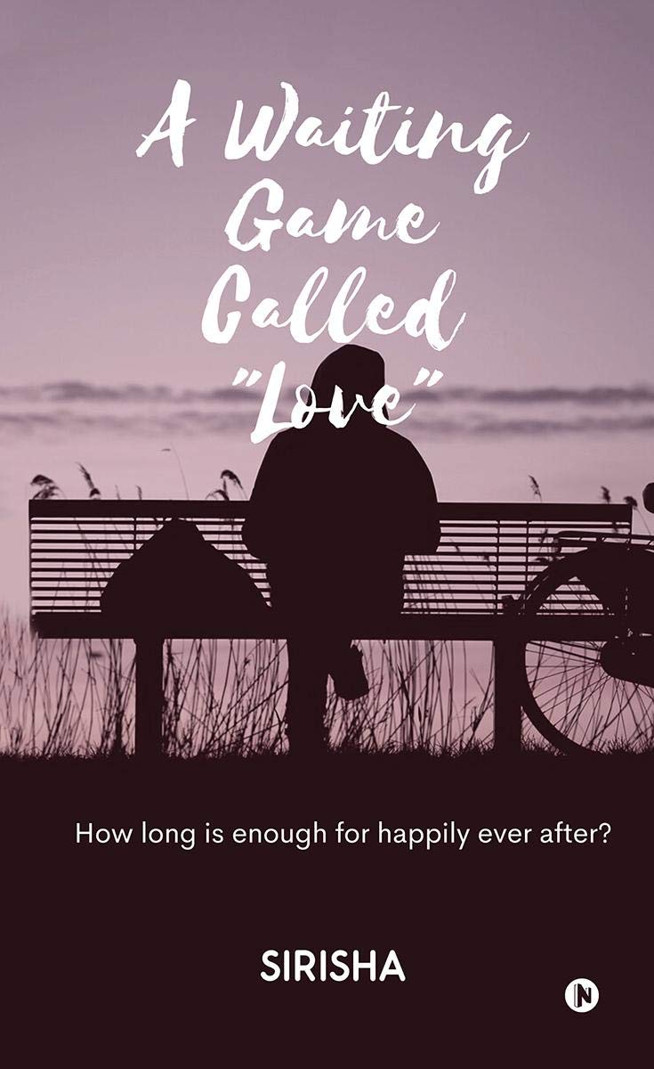 A Waiting Game Called Love: How Long Is Enough For Happily Ever After?