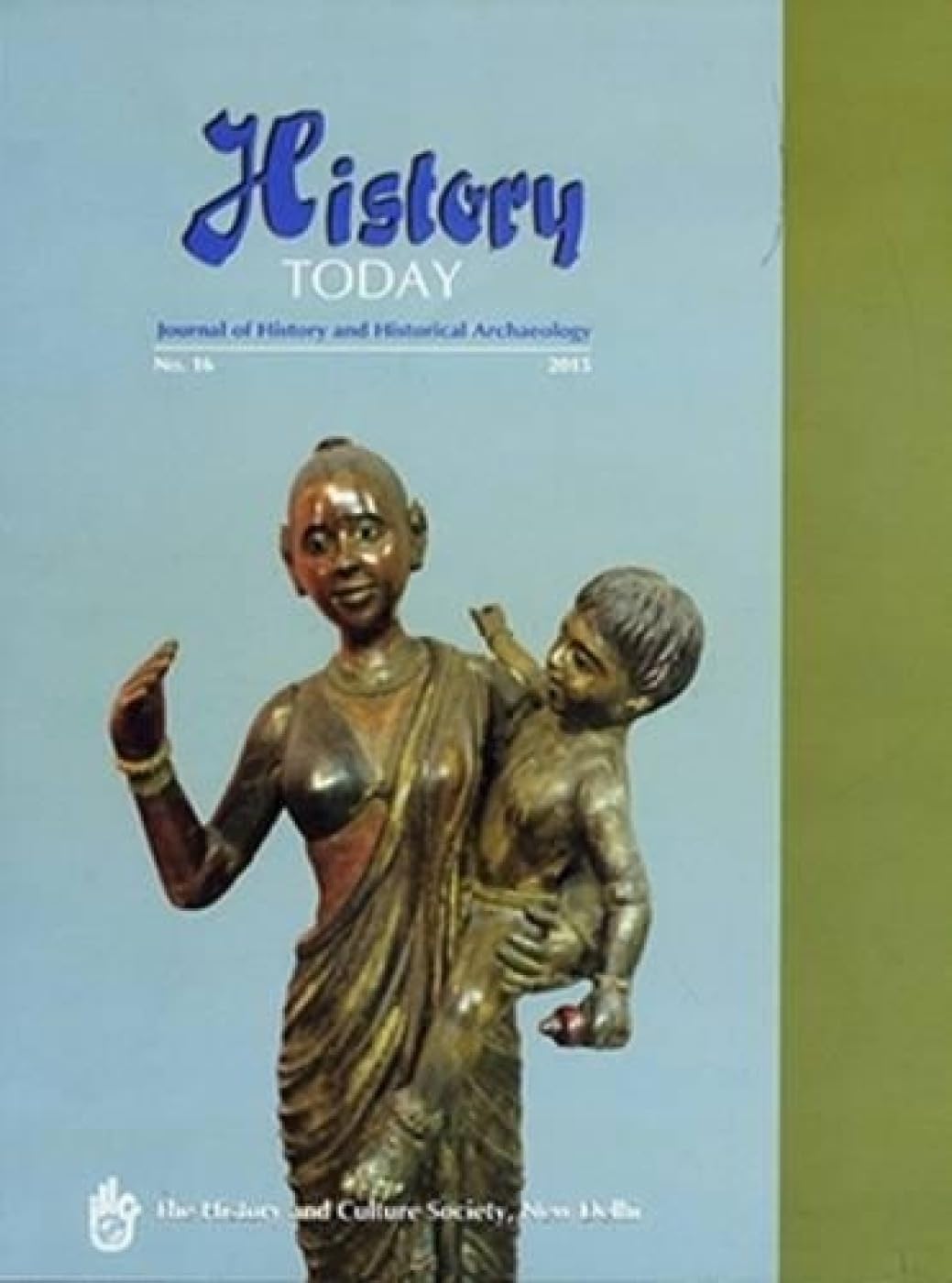 History Today: Journal of History and Historical Archaeology