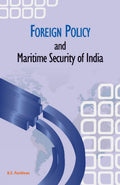 Foreign Policy & Maritime Security Of India