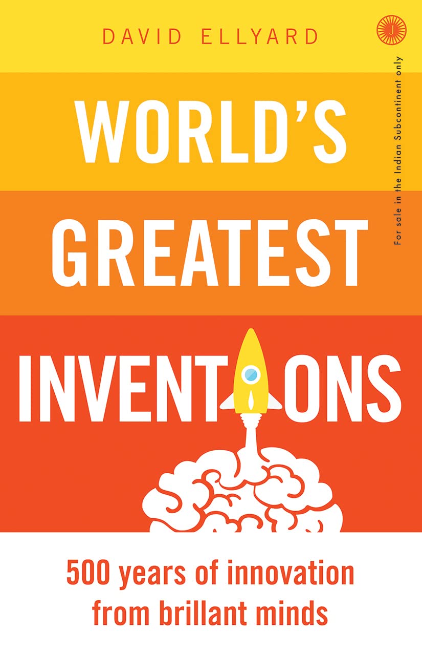 Worlds Greatest Inventions