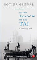 In The Shadow Of The Taj