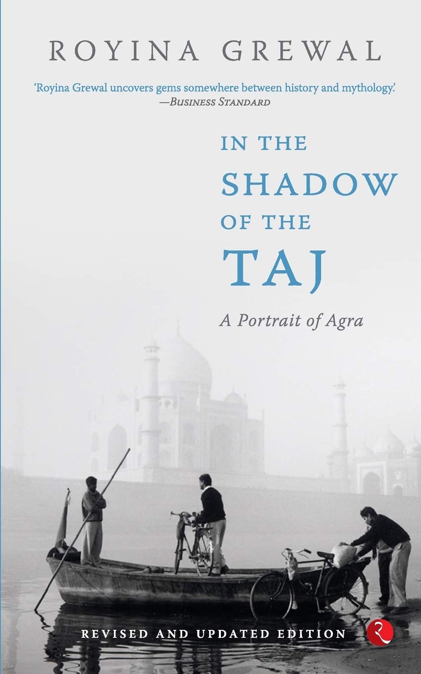 In The Shadow Of The Taj
