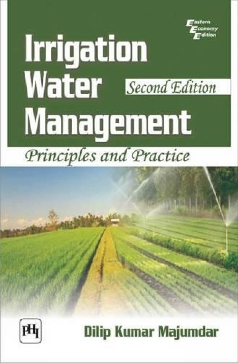 Irrigation Water Management:: Principles and Practice